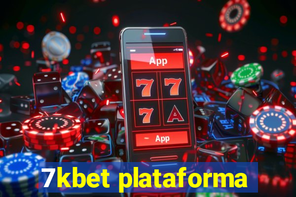 7kbet plataforma